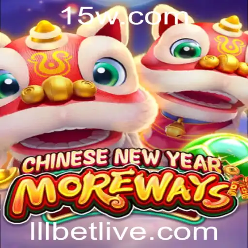 CHINESENEWYEARMOREWAYS: Uma Nova Experiência de Jogo com Lllbet