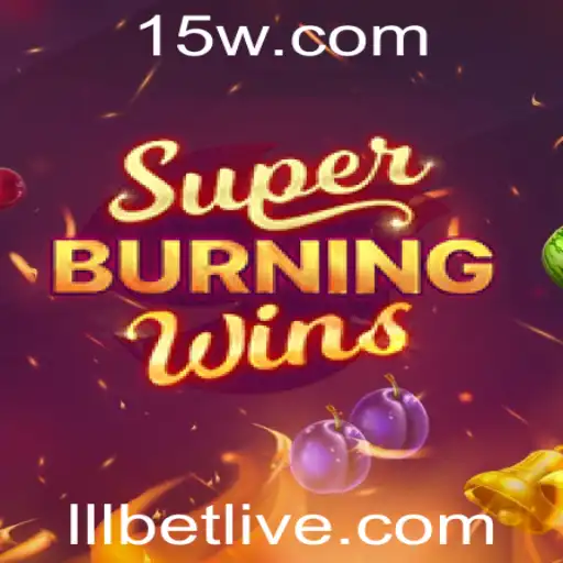Descubra o Fascinante Mundo de SuperBurningWins e a Inovação no Cassino Lllbet